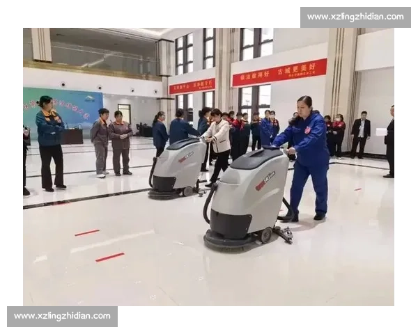 全员参与提升服务质量保洁技能大赛圆满落幕激发团队合作精神与专业素养